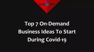 top 7 on demand business ideas to start during covid 19