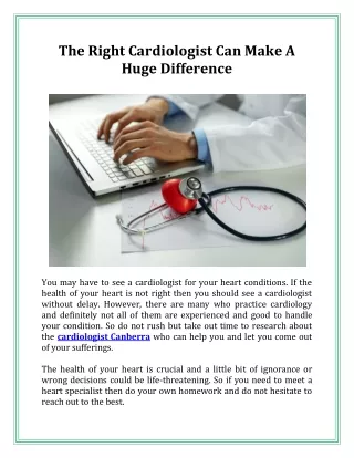 The Right Cardiologist Can Make A Huge Difference
