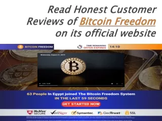 Read Honest Customer Reviews of Bitcoin Freedom on its official website
