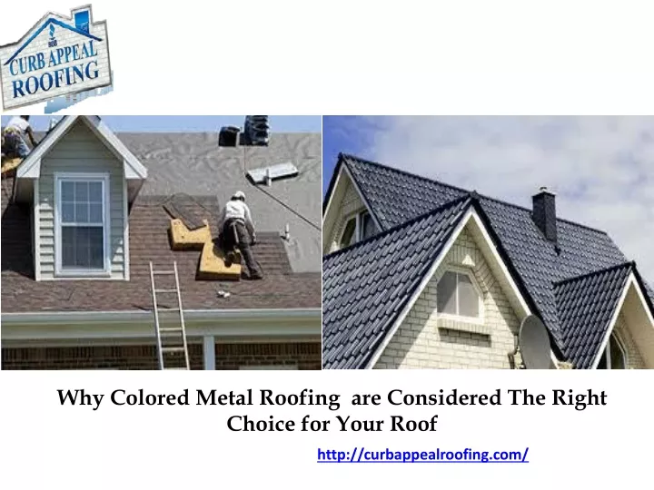 why colored metal roofing are considered