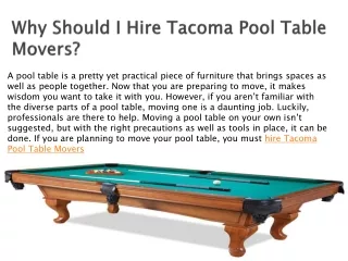Why Should I Hire Tacoma Pool Table Movers?