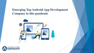 Emerging Top Android App Development Company USA in this pandemic