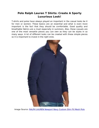 Polo Ralph Lauren T Shirts: Create A Sporty Luxurious Look!
