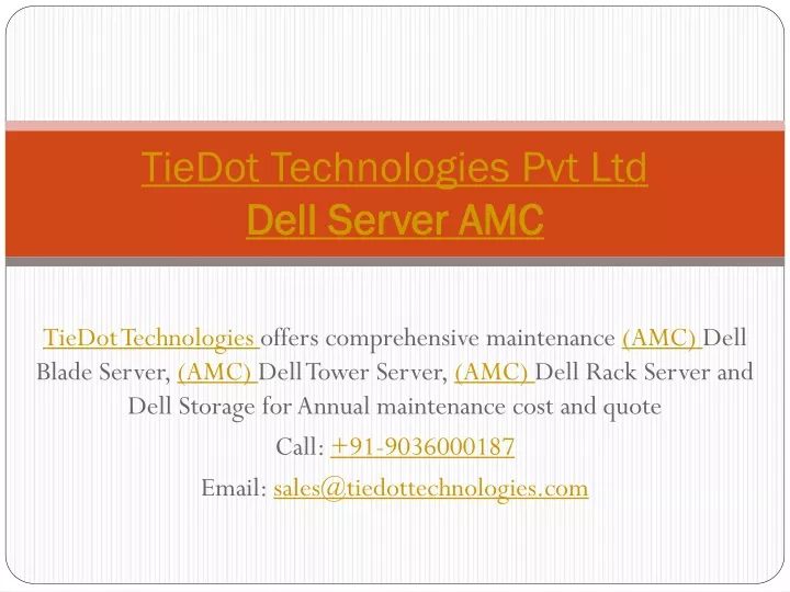tiedot technologies pvt ltd dell server amc
