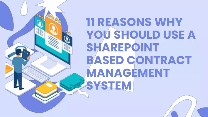 11 reasons why you should use a sharepoint based