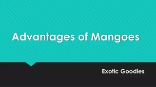 Advantages of Mangoes