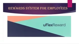 Benefits of investing in an efficient reward system for employees