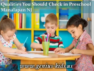 Qualities You Should Check in Preschool Manalapan NJ