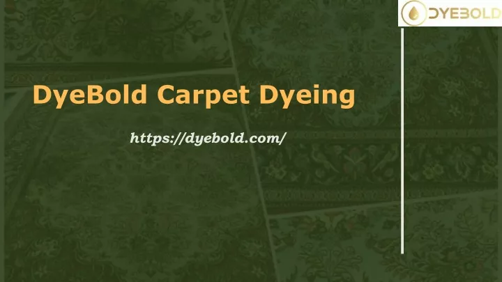 dyebold carpet dyeing
