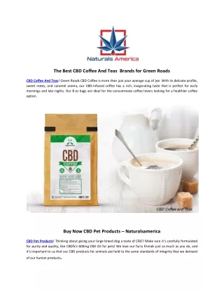 The Best CBD Coffee And Teas  Brands for Green Roads
