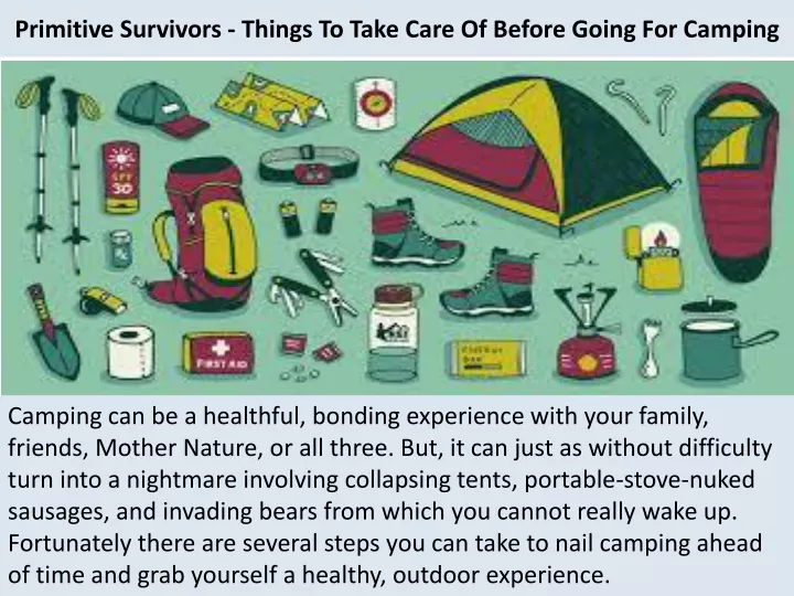 primitive survivors things to take care of before going for camping