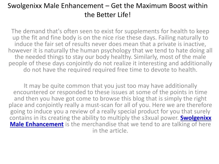 swolgenixx male enhancement get the maximum boost within the better life