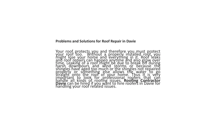 problems and solutions for roof repair in davie