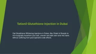 tationil glutathione injection in dubai