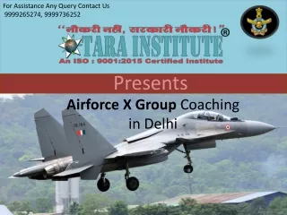 Best coaching for Air force x group exam in Delhi