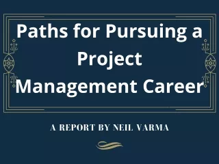 Neil Varma - Experience in Project Management