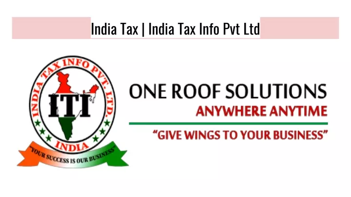 india tax india tax info pvt ltd