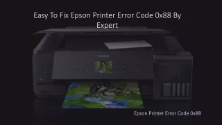 Easy To Fix Epson Printer Error Code 0x88 By Expert-converted