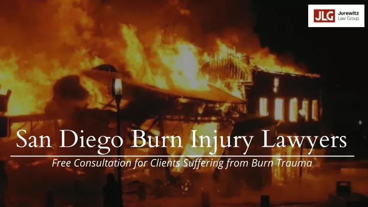 san diego burn injury lawyers free consultation