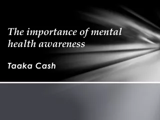 Taaka Cash - How does mental health affect the brain health
