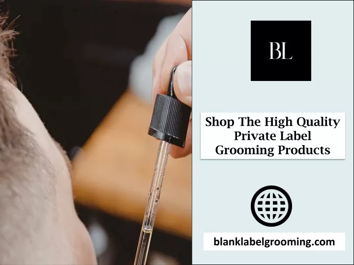 shop the high quality private label grooming
