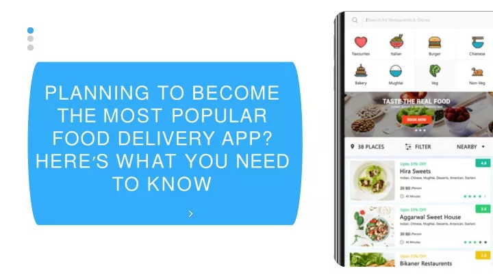 planning to become the most popular food delivery