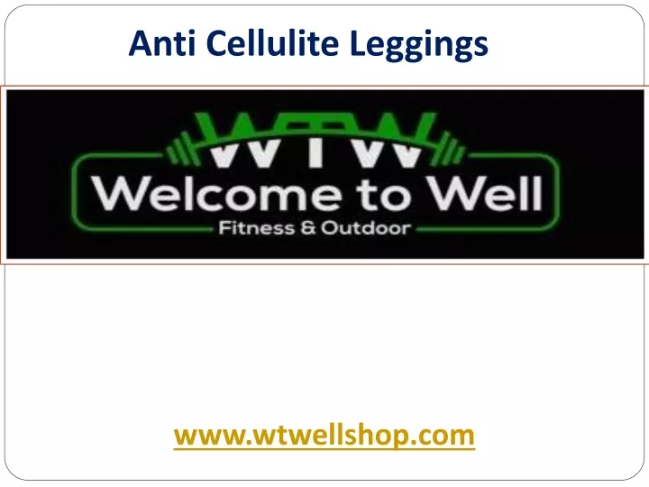 anti cellulite leggings