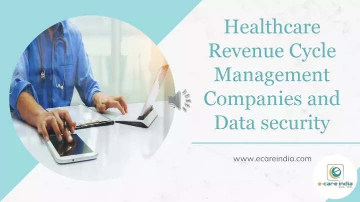 healthcare revenue cycle management companies and data security