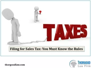 Filing for Sales Tax: You Must Know the Rules