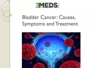 Bladder Cancer: stages, Symptoms and Treatment