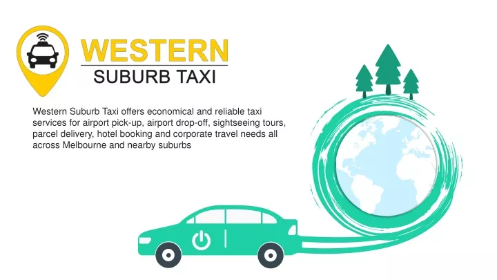 western suburb taxi offers economical