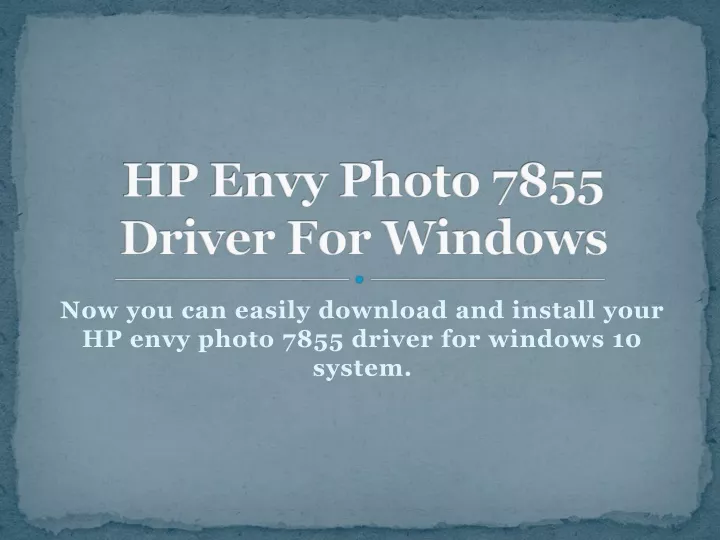 hp envy photo 7855 driver for windows
