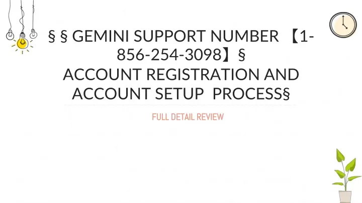 gemini support number 1 856 254 3098 account registration and account setup process