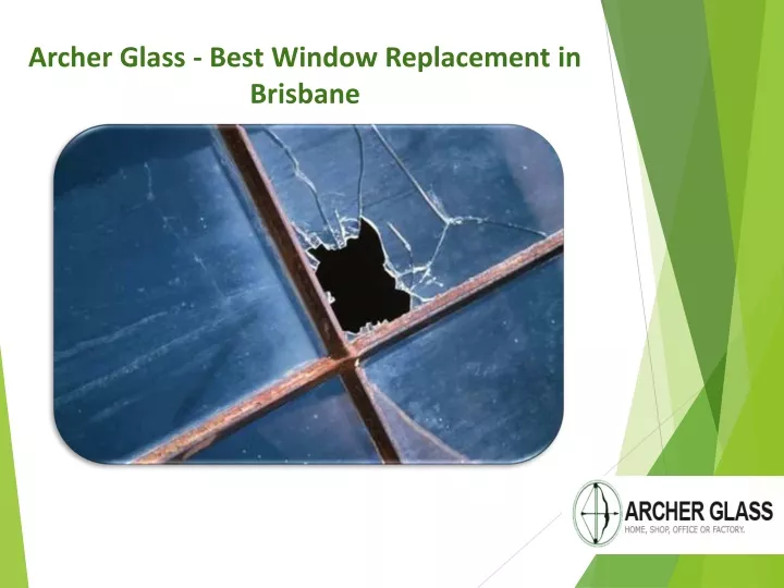 archer glass best window replacement in brisbane