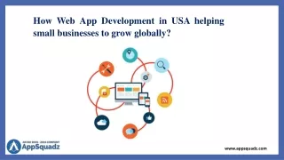 How Web App Development in USA helping small businesses to grow globally ?