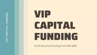 vip capital funding small business funding from