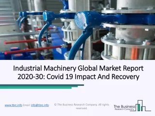 Industrial Machinery Market Data, Revenue, Industry Growth Analysis 2020-23