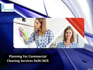 Planning For Commercial Cleaning Services Delhi NCR