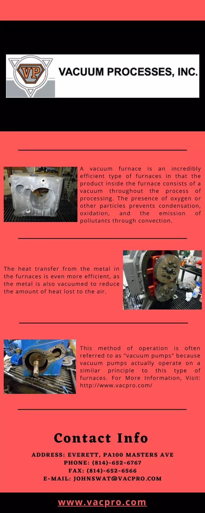 a vacuum furnace is an incredibly efficient type