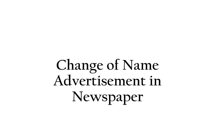 change of name advertisement in newspaper