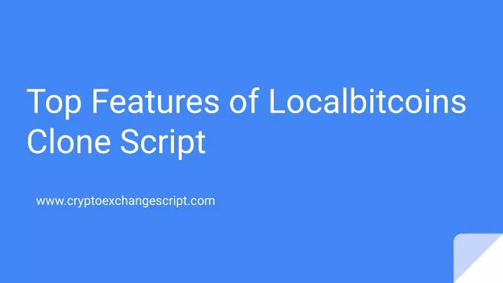 top features of localbitcoins clone script
