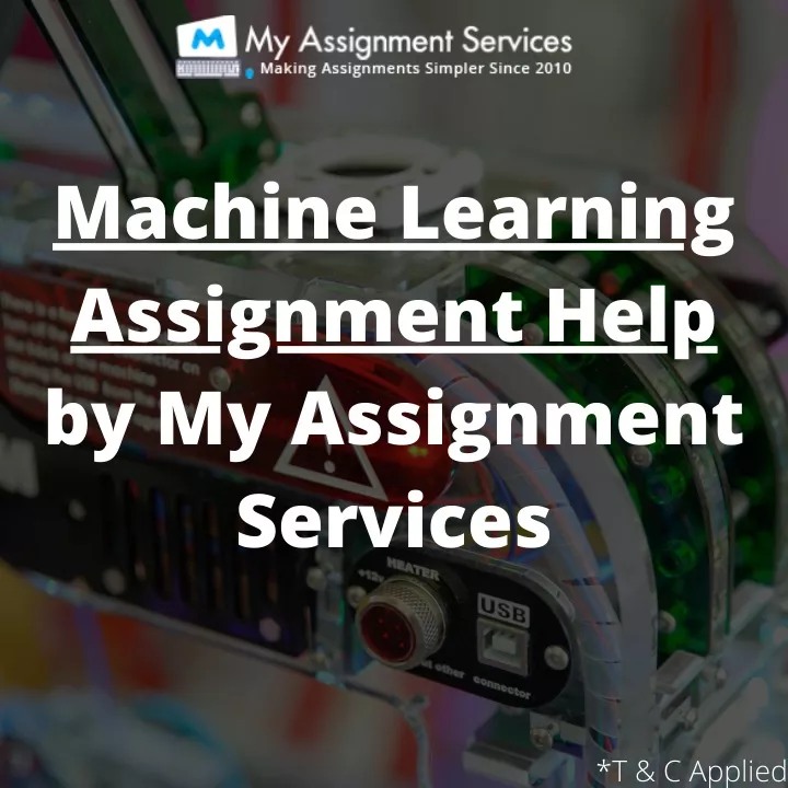 machine learning assignment help by my assignment