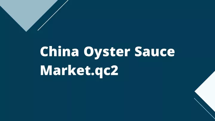 china oyster sauce market qc2