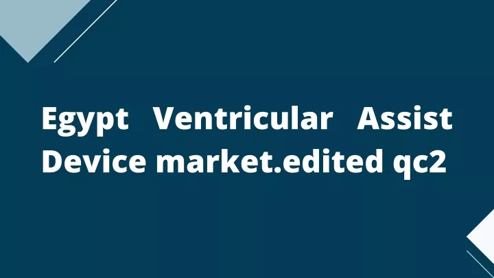 egypt ventricular assist device market edited qc2