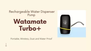 Best Rechargeable Water Dispenser Pump - Watamate Turbo
