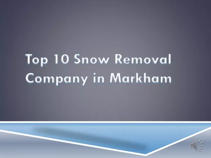 top 10 snow removal company in markham