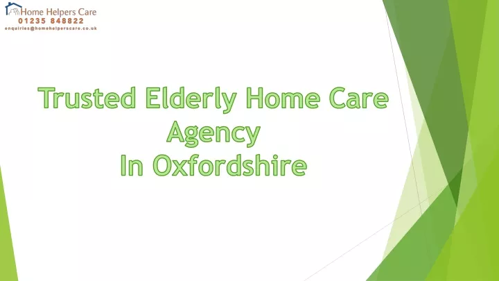 trusted elderly home care agency in oxfordshire