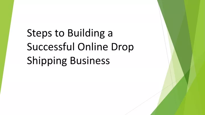 steps to building a successful online drop