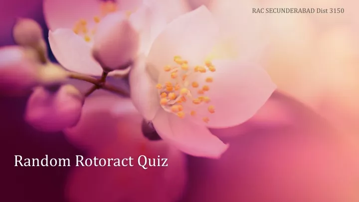 random rotoract quiz