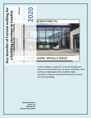 Key benefits of Curtain walling for a building envelope in London